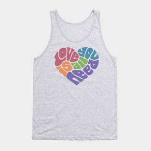 Love Is All You Need Word Art Tank Top